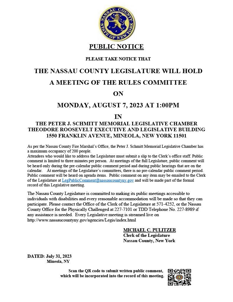 NASSAU COUNTY LEGISLATURE WILL HOLD A MEETING OF THE RULES COMMITTEE ON 08-07-23 AT 1:00PM Opens …